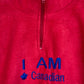 „I am Canadian“ Fleece (S)